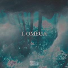I, Omega