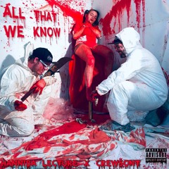 Crewsont x Hanniba Lecture - All That We Know