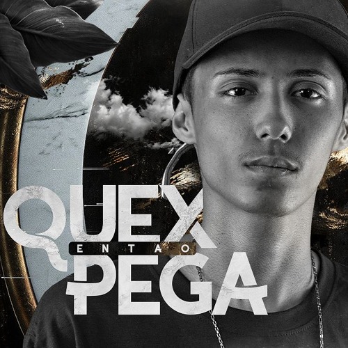 MEGA QUEX ENTAO PEGA - DJ THIAGO SC