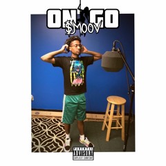 On Go [Prod. Tonezz]