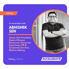 Cross-learning between CX & HR: Re-imagining people function & relationships - With Abhishek Sen