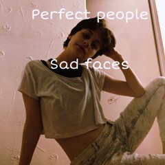 Pretty People, Sad Faces (prod. Jody)