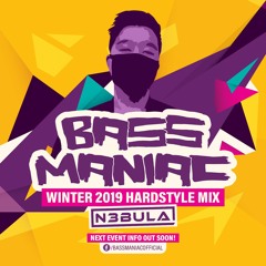 Bass Maniac Winter 2019 (Mixed by N3bula)
