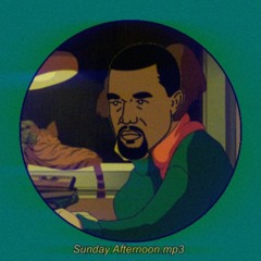 Sunday Afternoon . mp3 | Kanye Lofi Tape