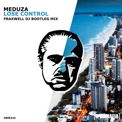 Meduza - Lose Control (Fraxwell Dj Bootleg Mix)Filtered for copyright