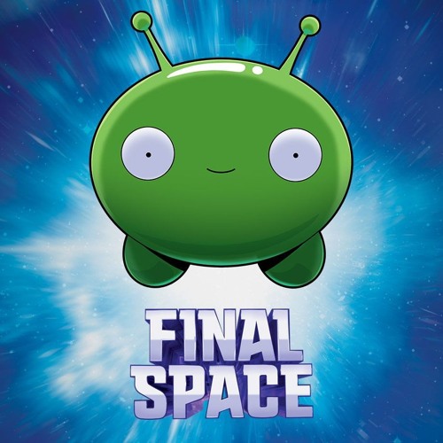 Final Space - Theme (LOOP)