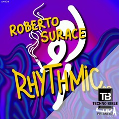 TB Premiere: Roberto Surace - Rythmic [Sura Music]