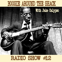 BOOGIE AROUND THE SHACK 12
