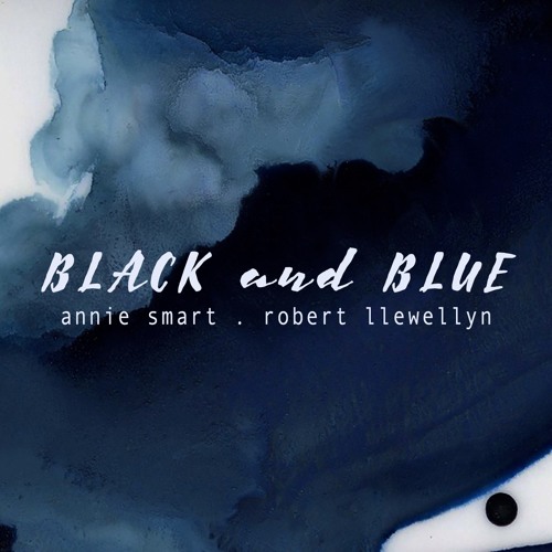 Black and Blue (by Annie Smart and Robert Llewellyn )