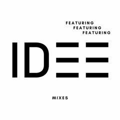 Featuring IDEE