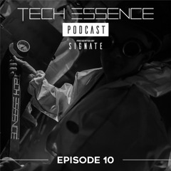 Tech Essence Podcast - Episode #10