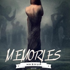 Memories Mashup 2019 | Bollywood Remix