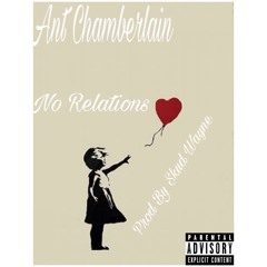 No Relations - TSC Ant x Skud Wayne