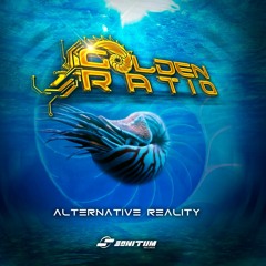 Audiosonic & Golden Ratio - Six Grams | EP Alternative Reality