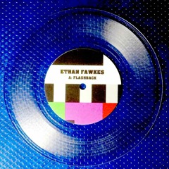 Ethan Fawkes - Retrospective Part.1 (7" vinyl)