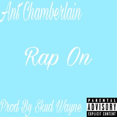 Rap On- TSC Ant x Skud Wayne
