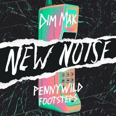 PENNYWILD - Footsteps
