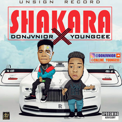 DonJvnior Ft YoungCee - Shakara 🔥 {Prod By Jaama & Phonex)