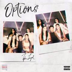 Tyler Loyal - Options