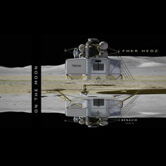 Fher Hedz - On The Moon (Benavid Novilunio rmx)