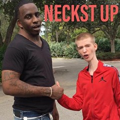 Daddy Long Neck & Wide Neck "Neckst Up" (Prod. SwanBeatz)