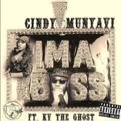 Cindy Munyavi ft. KV The Ghost - Im a Boss