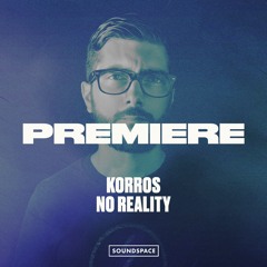 Premiere: Korros - No Reality [51 Degrees North]