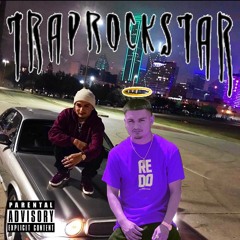 Trap Rockstar Ft. LORDTARXAN