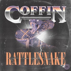 COFFIN - Rattlesnake [FUXWITHIT Premiere]