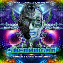 Shenanigan Future Mind (Mix)