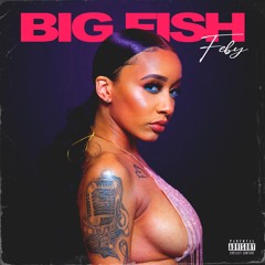 Feby - Big Fish