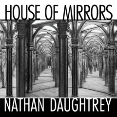 House of Mirrors (trio for bassoon & 2 percussion) - Nathan Daughtrey