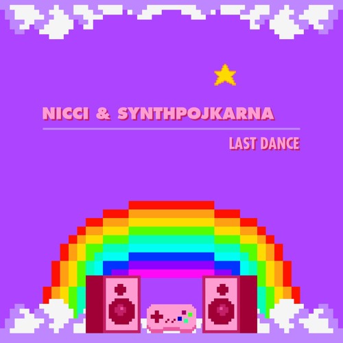 ▶ Nicci & Synthpojkarna - Last Dance [Spotify Available]