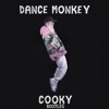 Video herunterladen: Tones And I - Dance Monkey (Cooky Bootleg)