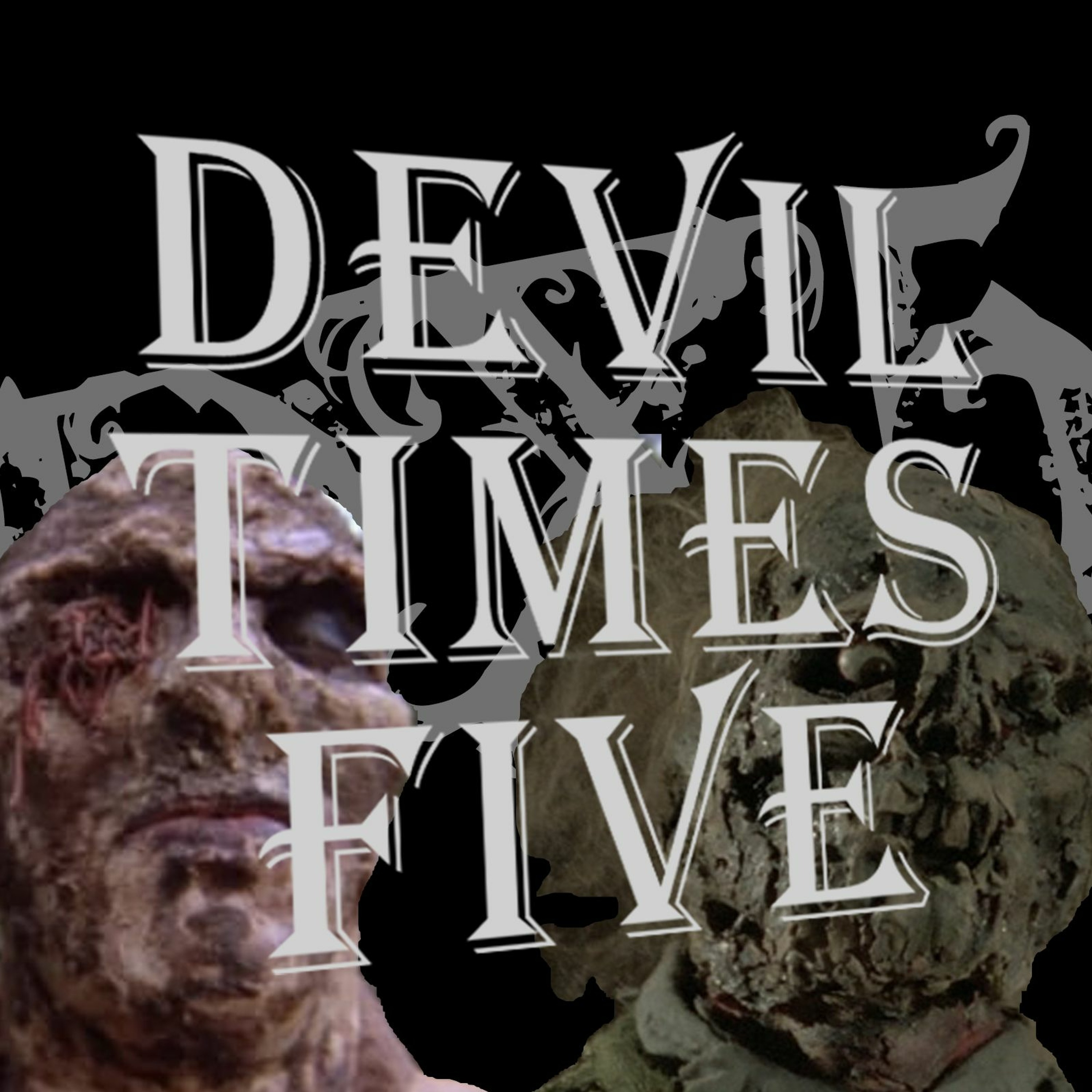 Devil Times Five horror podcast