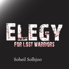 Elegy for lost warriors
