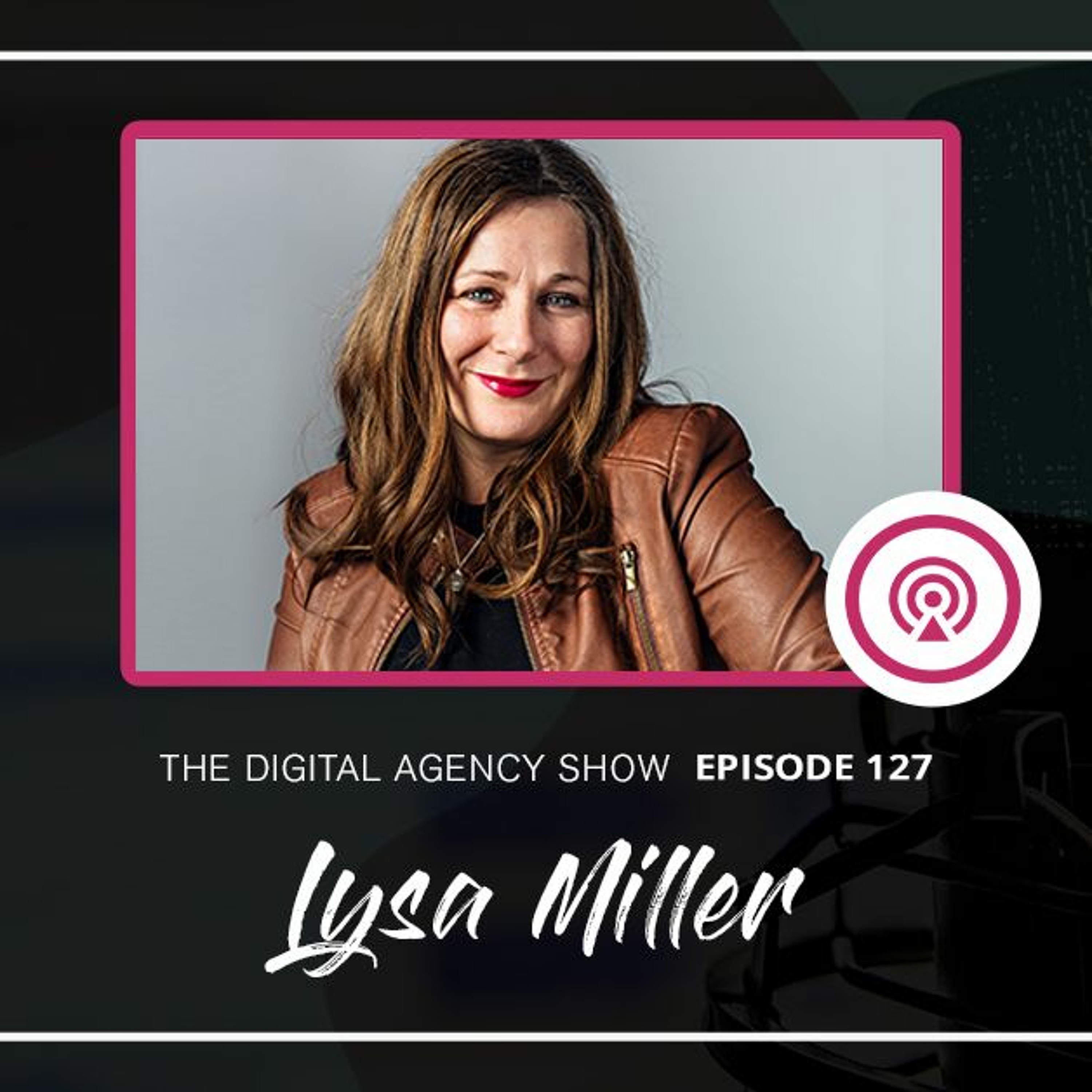 The Digital Agency Show | Helping Agency Owners Transform Their Business Mindset to Increase Prices, Work Less, and Grow Profits