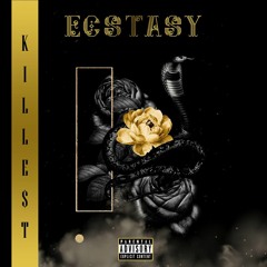 Kille$T - Ecstasy [prod.by donozine]