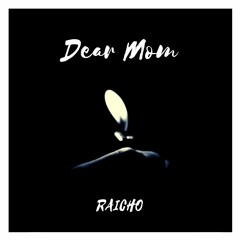 雷鳥 - Dear Mom
