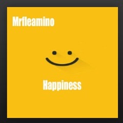 Happiness (original mix)