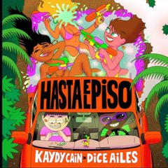 Kaydy Cain  Hasta El Piso