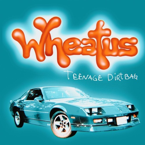 Stream Wheatus - Teenage Dirtbag (ëmmë flip) by ëmmë