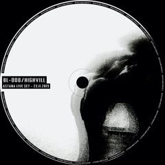 [BL-008] Voital - Highvill Part II / Astana - Live Set