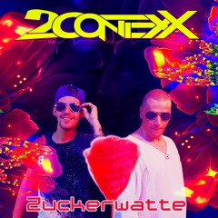 2ContexX - Zuckerwatte (Original Mix ) [FREEDOWNLOAD]