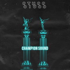 Stuss - Champion Sound *1.2K FOLLOWERS FREE DOWNLOAD*