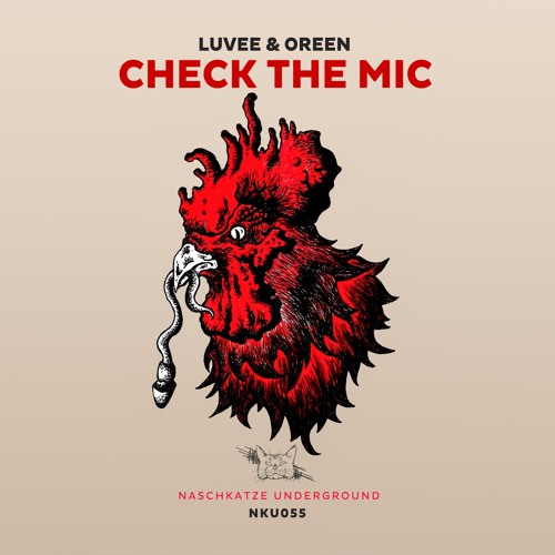 Luvee & OreeN - Check The Mic