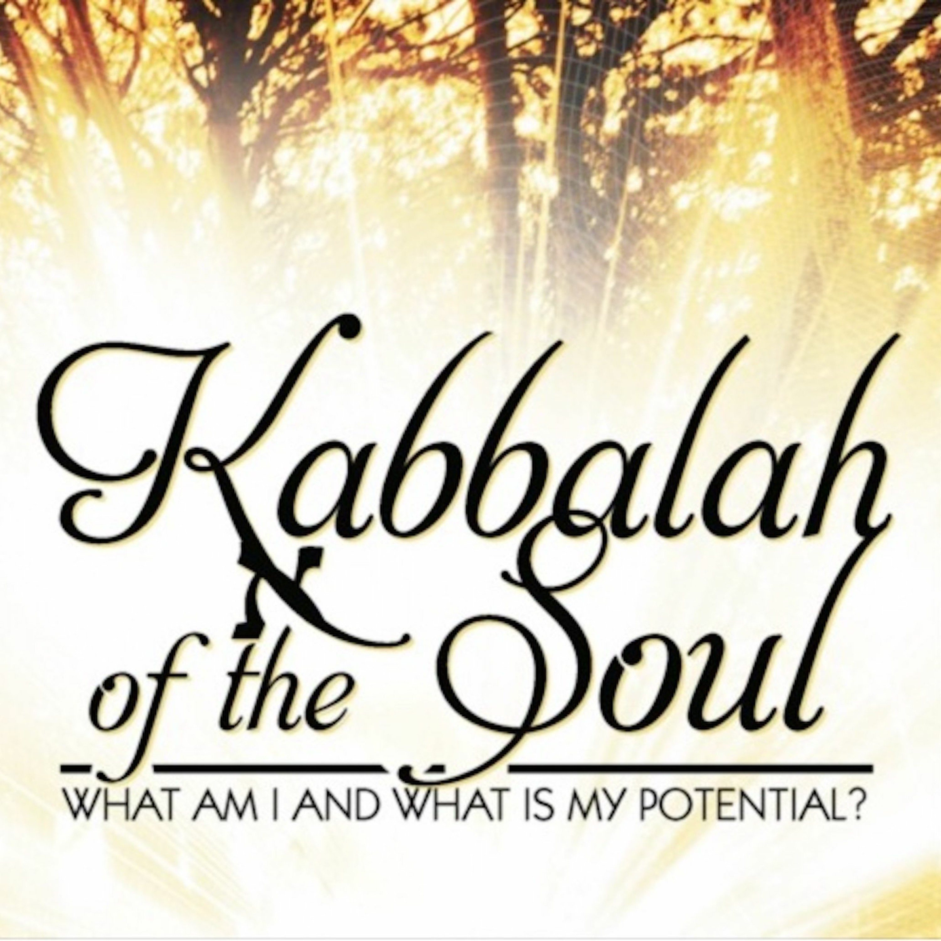 Kabbalah of the Soul
