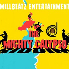 Mighty Calypso Riddim Mix - (Soca 2020)(DCarterSounds)