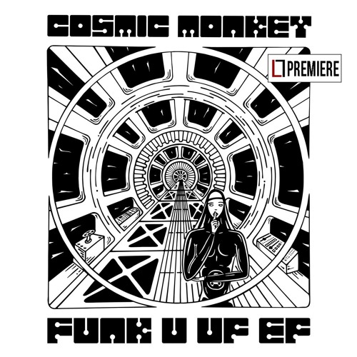 Cosmic Monkey - Be Quiet (Seven Sisters Records)