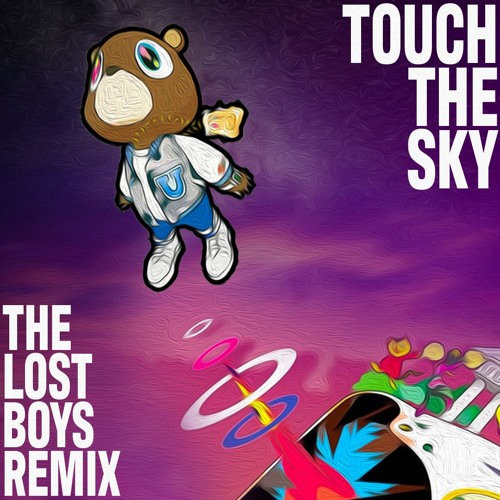 Stream The Lost Boys | Listen to Kanye West - Touch The Sky (The Lost Boys  Remix) playlist online for free on SoundCloud